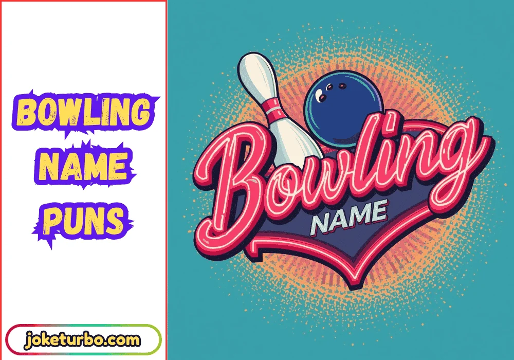 Bowling Name Puns