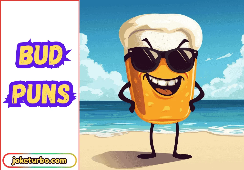 Bud Puns