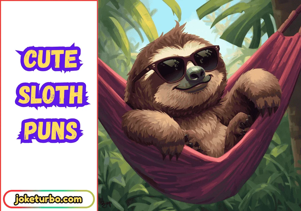 Cute Sloth Puns