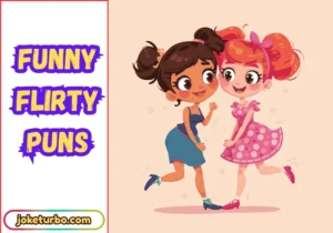 Funny Flirty Puns