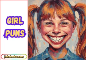 Girl Puns