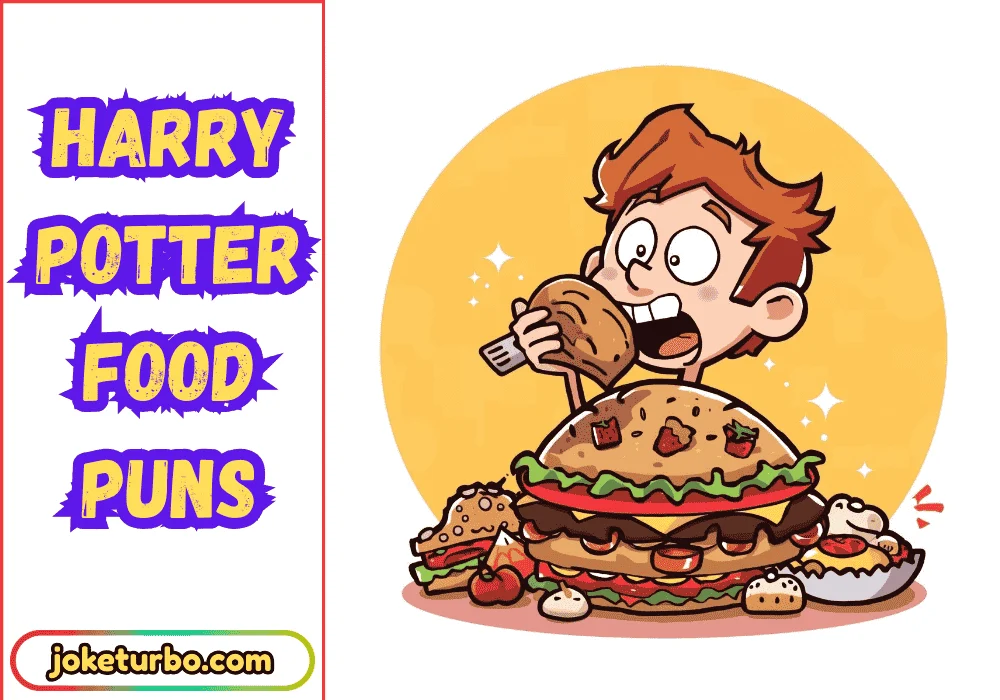 Harry Potter Food Puns