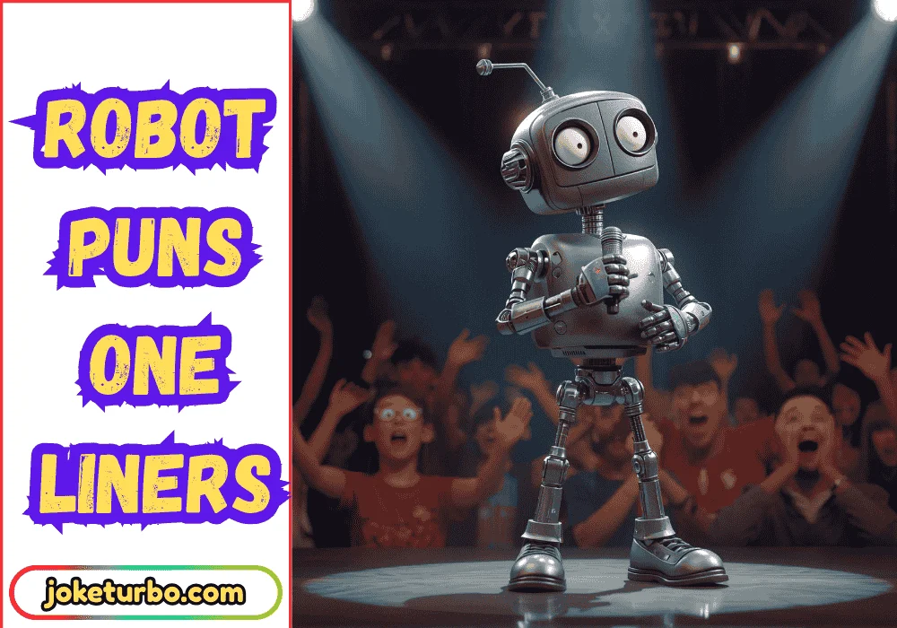 Robot Puns One Liners