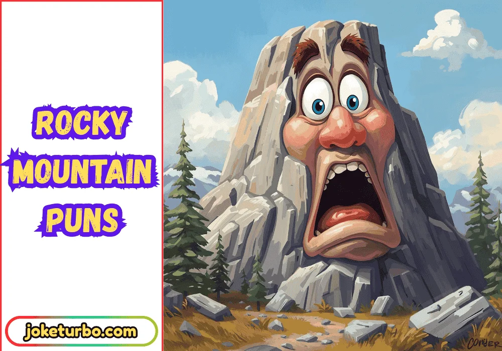 Rocky Mountain Puns
