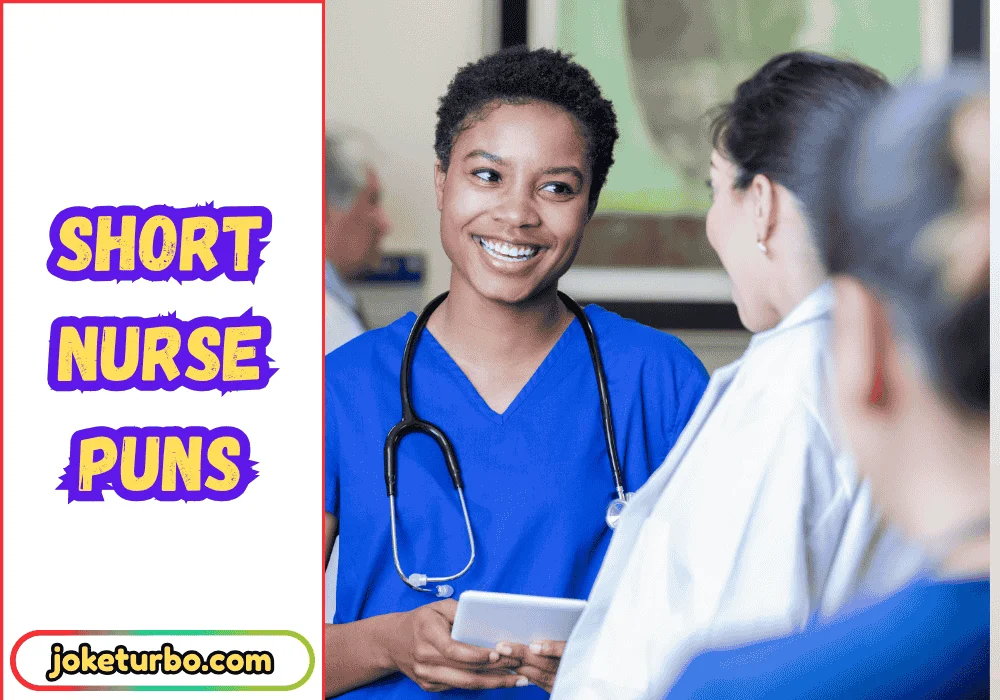 Short Nurse Puns