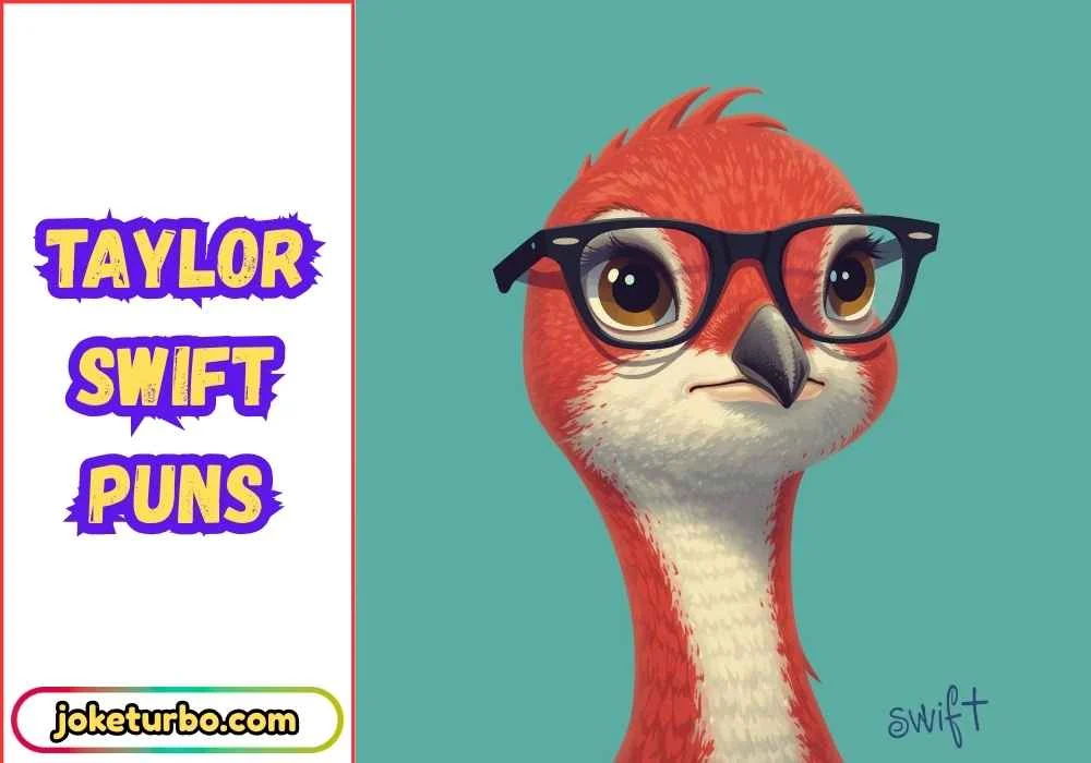 Taylor Swift Puns