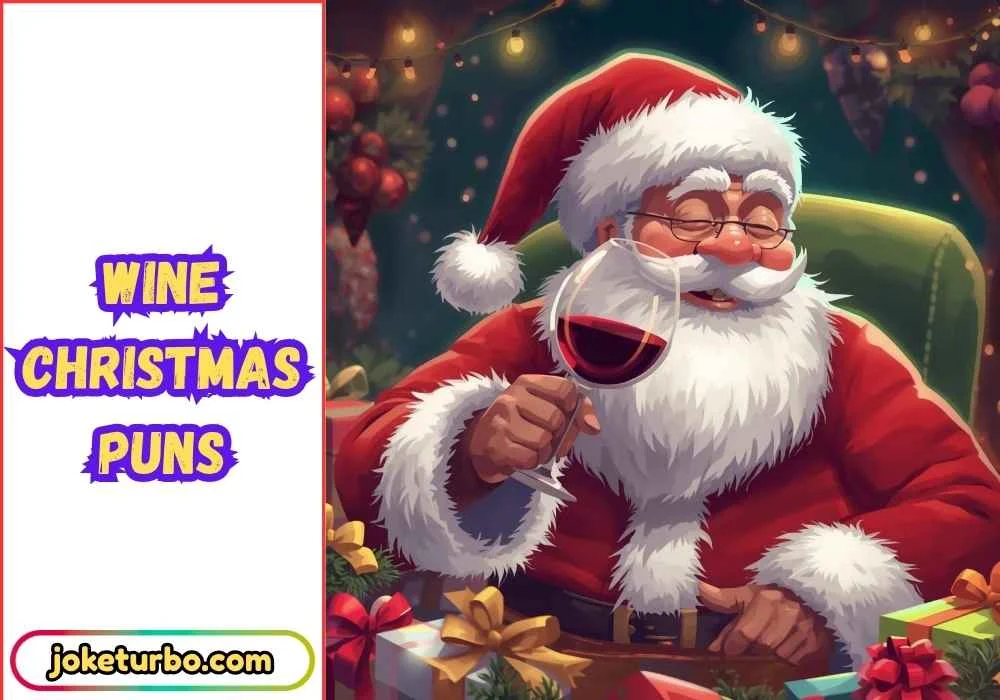 Wine Christmas Puns