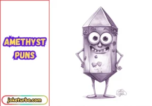 Amethyst Puns