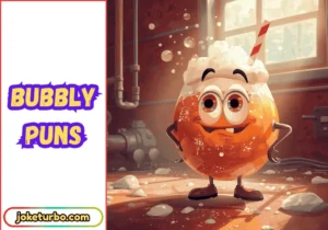 Bubbly Puns