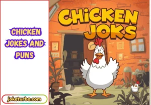 Chicken Jokes and Puns