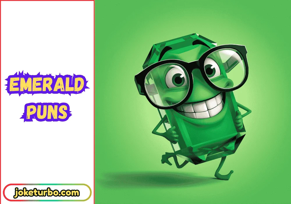 Emerald Puns
