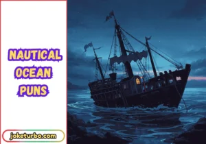 Nautical Ocean Puns