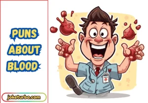 Puns About Blood