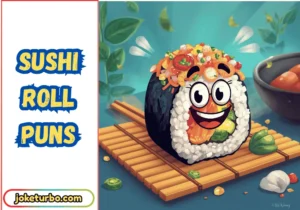 Sushi Roll Puns