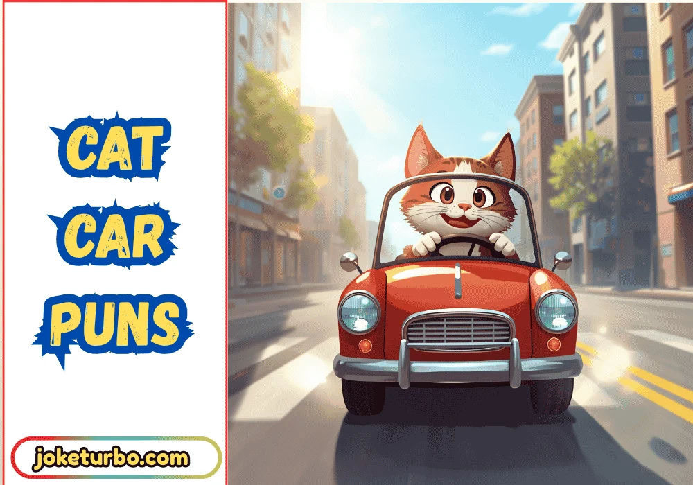 Cat Car Puns