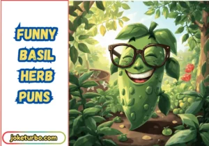 Funny Basil Herb Puns
