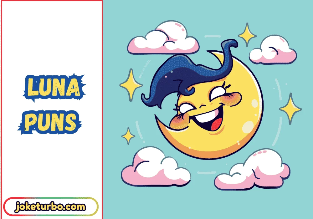 Luna Puns